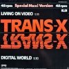 Trans-X - Living On Video / Digital World (12'')
